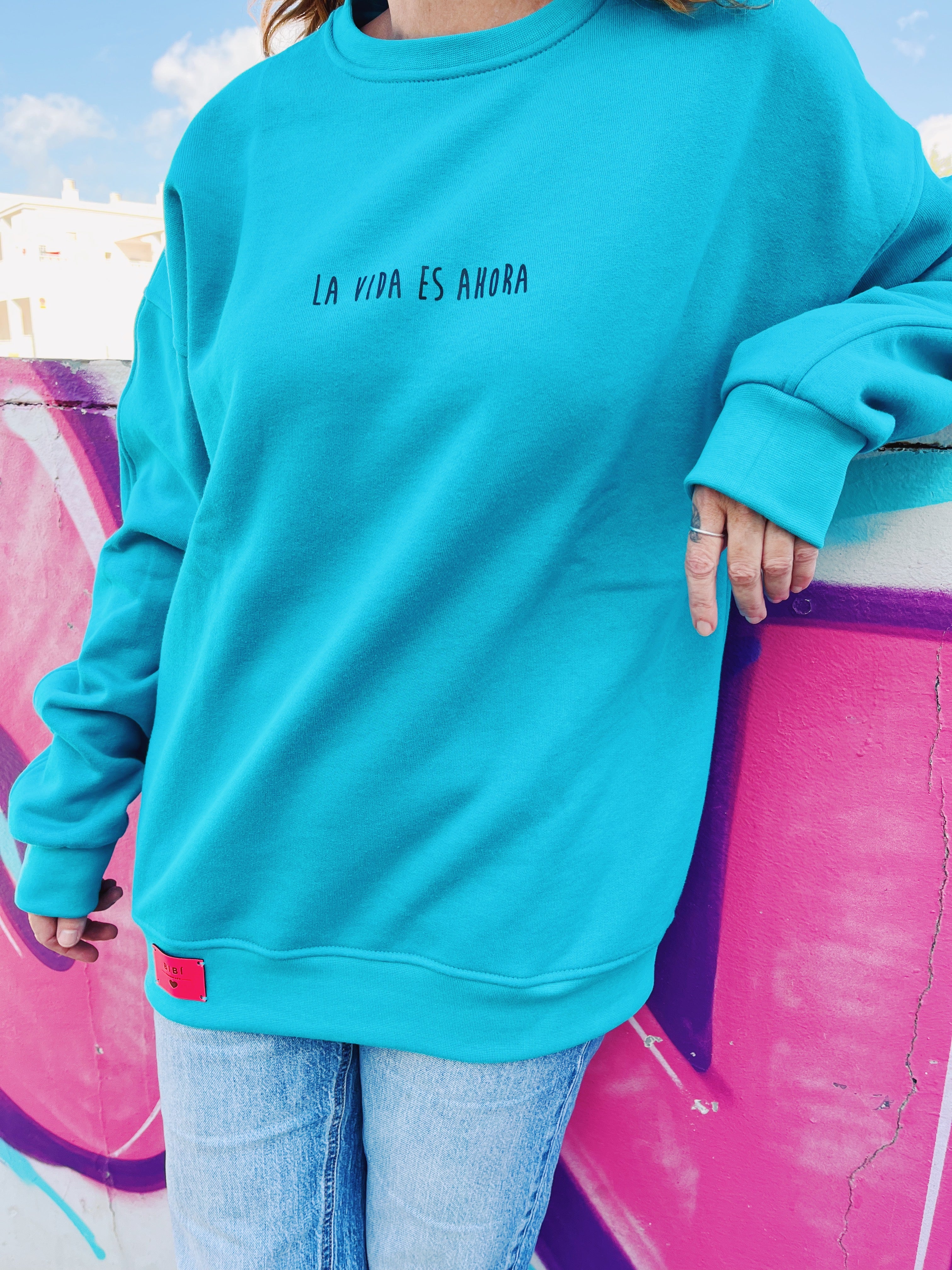 Sudadera “La vida es ahora”