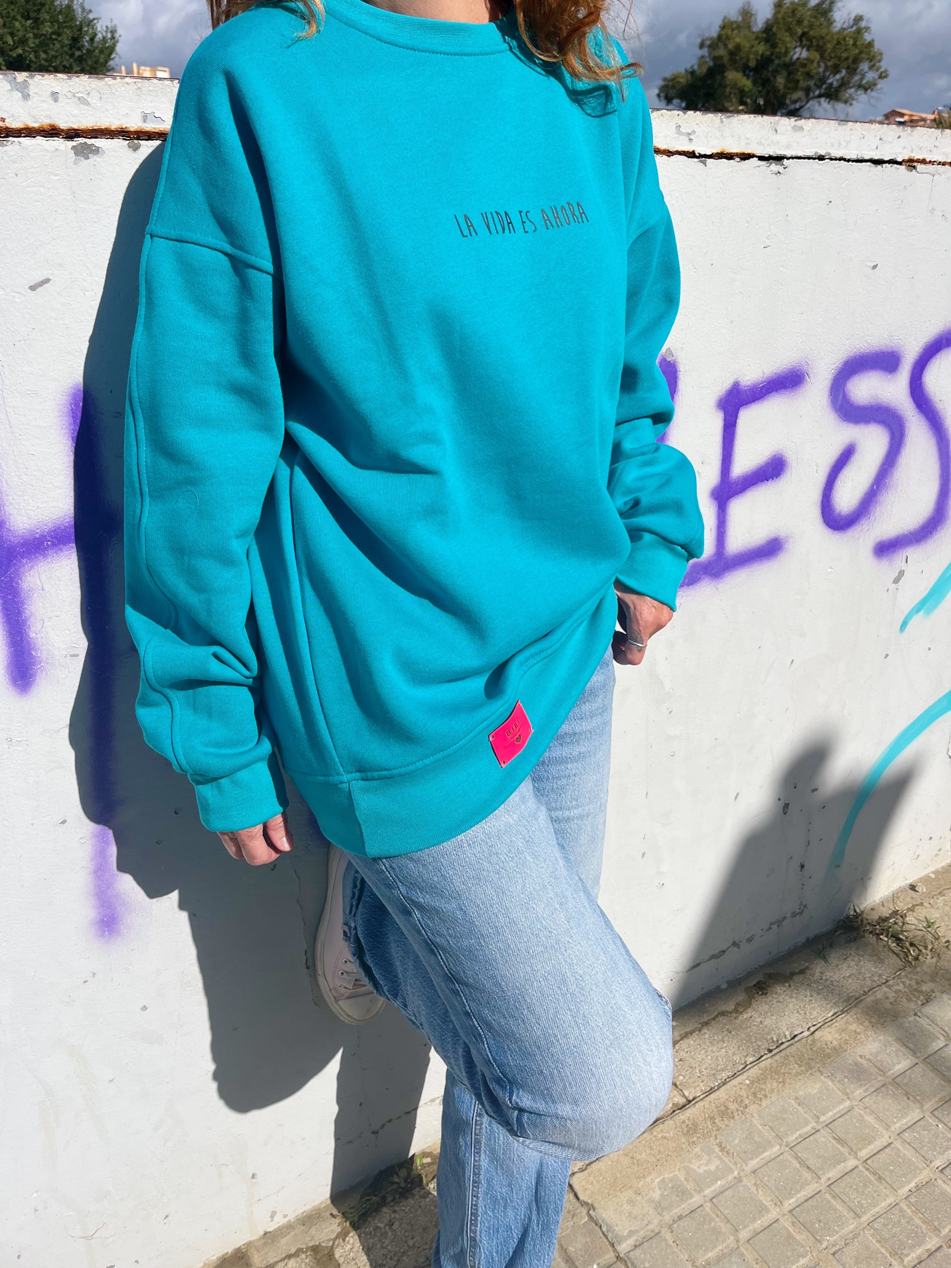 Sudadera “La vida es ahora”